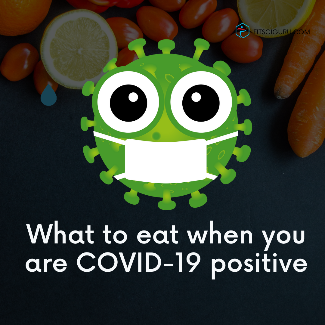 what to eat when you covid-19 positive